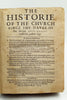 The Historie of the Chvrch since the dayes of Our Saviour Jesvs Christ vntill this present Age.