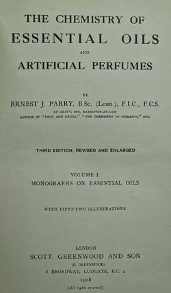 The Chemistry of Essential Oils and Artificial Perfumes.