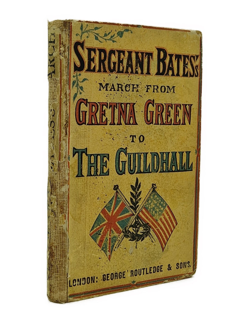 Sergeant Bates's March from Gretna Green to the Guildhall