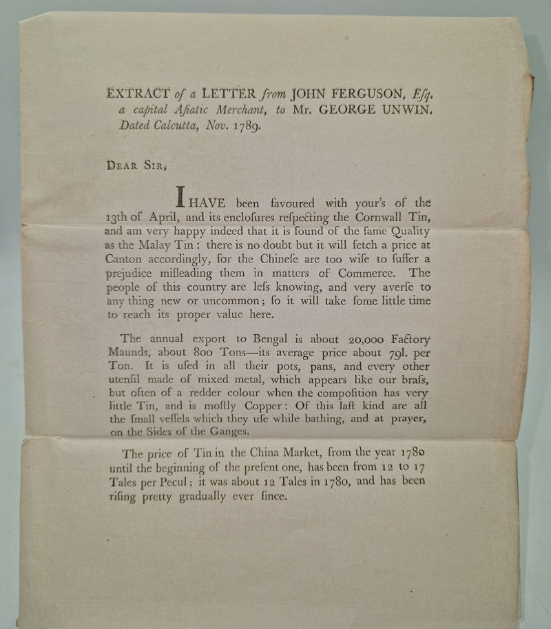 Letters, Remarks, &c. with a View to open an Extensive Trade in the article of tin from the County of Cornwall to India, Persia, and China.