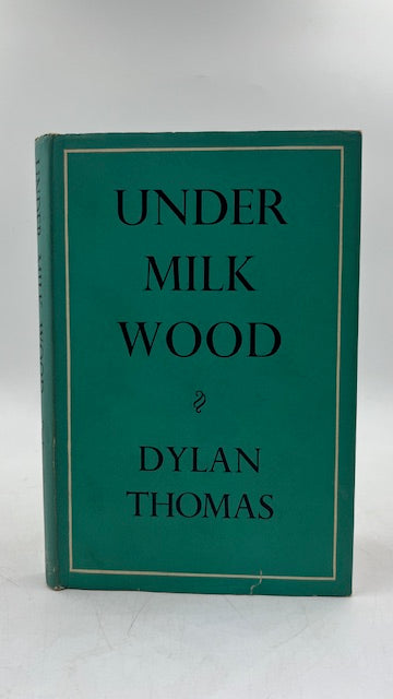 Under Milk Wood.